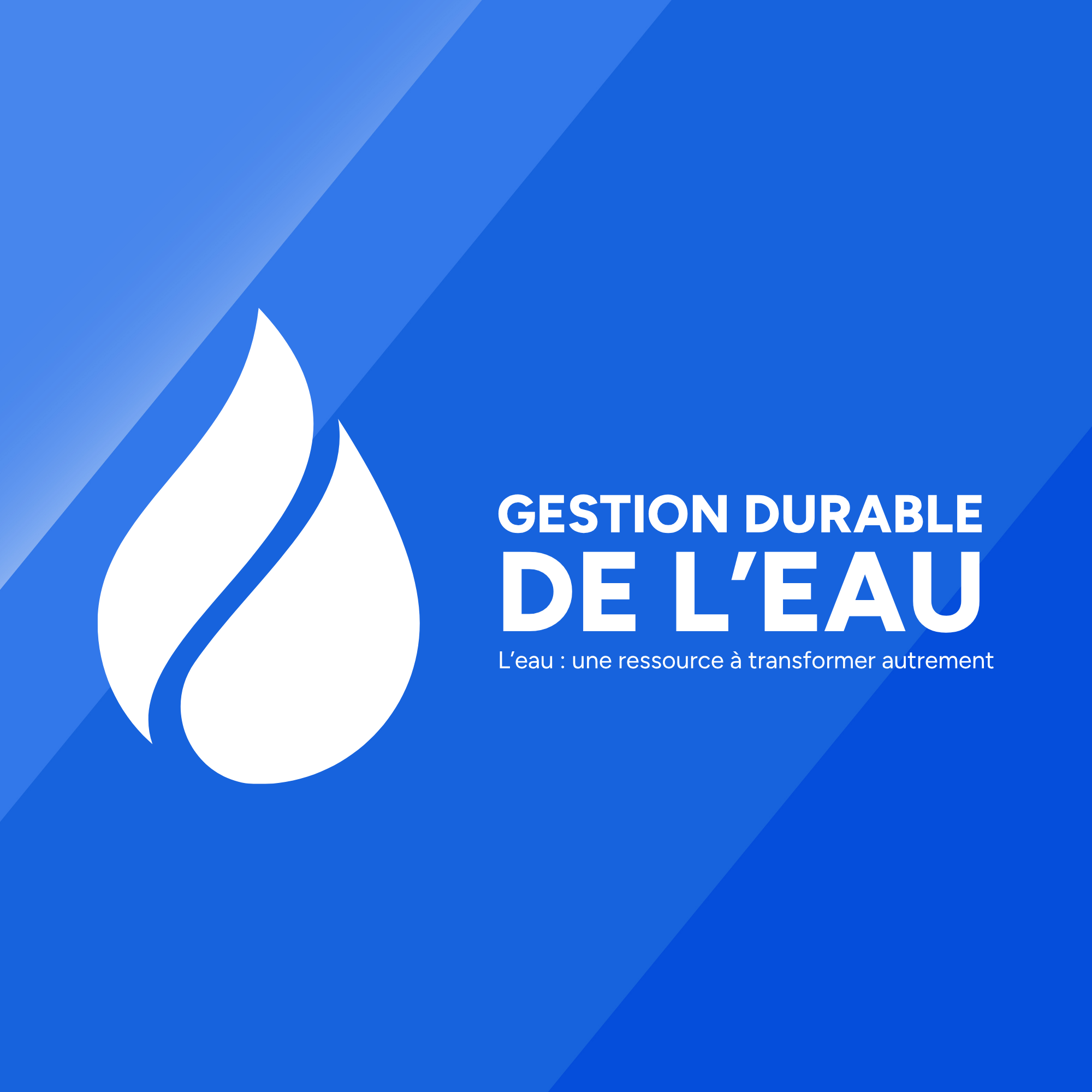 Mieux gérer l'eau commence par mieux comprendre nos réalités